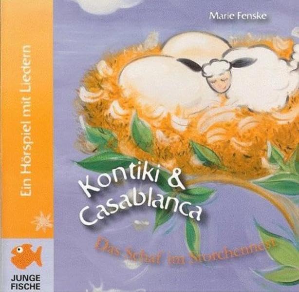 Kontiki & Casablanca - Das Schaf im Storchennest Non-fiction