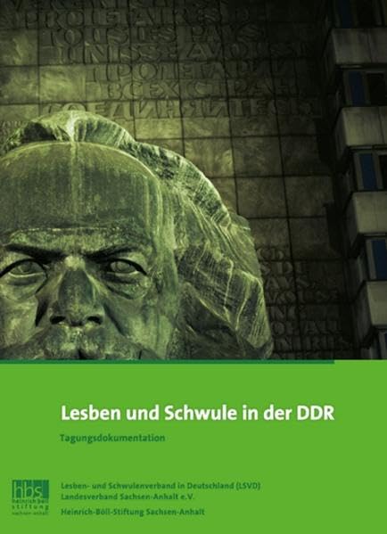 Lesben und Schwule in der DDR: Tagungsdokumentation German history