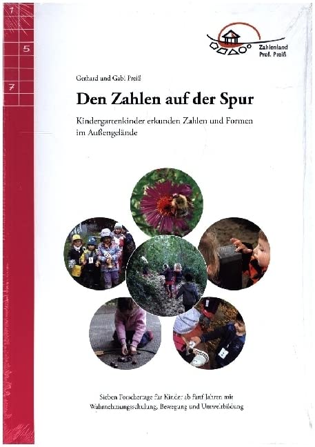 Den Zahlen auf der Spur: Kindergartenkinder erkunden Zahlen und Formen im Außengelände Professional & Reference Books