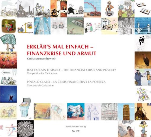 Erklär's mal einfach - Finanzkrise und Armut: Karikaturenwettbewerb Books