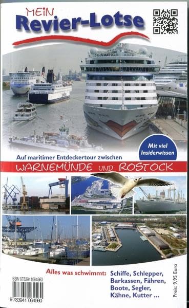 Mein Revierlotse: Eine maritime Entdeckertour von Warnemünde bis Rostock: Eine maritime Entdeckertour von Warnemünde bis Rostock. Mit viel Insiderwissen Travel Books