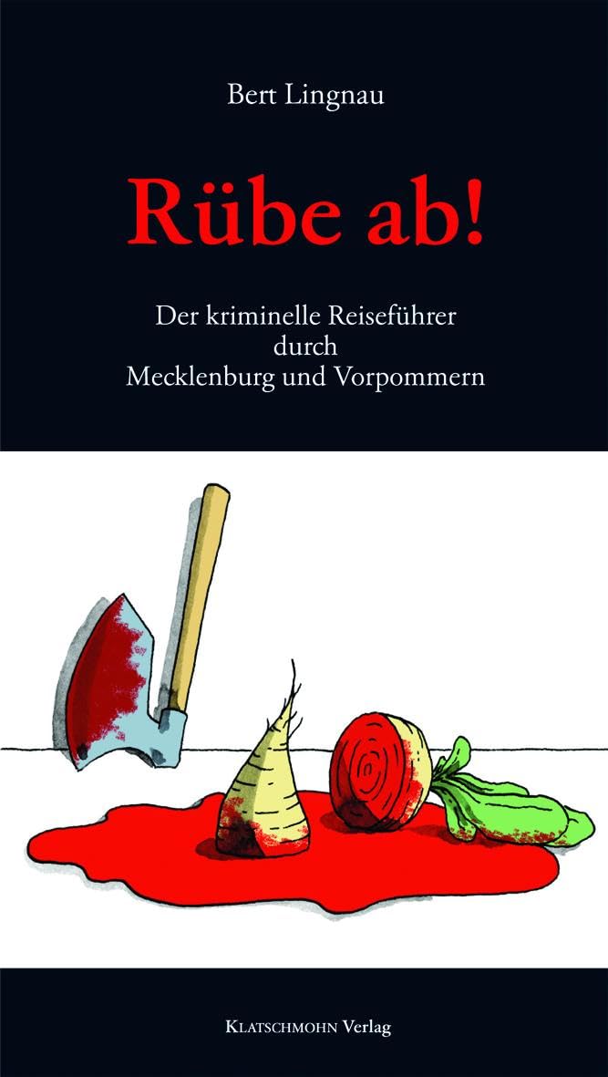 Rübe ab! Historical Fiction