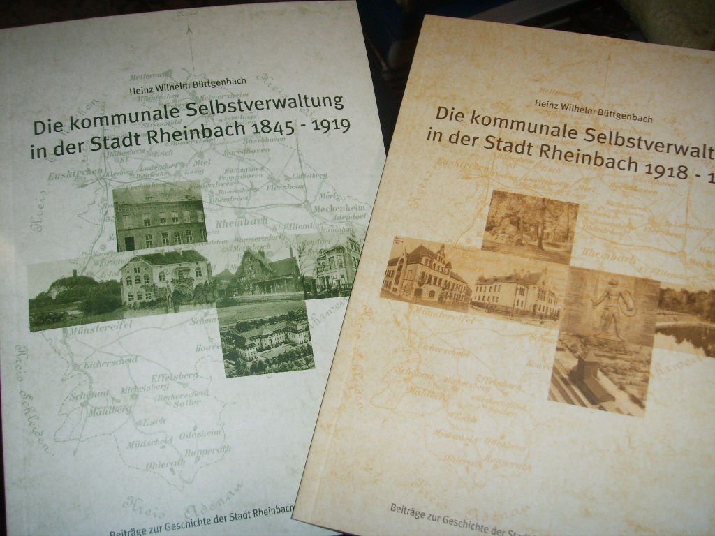 Die kommunale Selbstversorgung der Stadt Rheinbach 1845-1919 (Beiträge zur Geschichte der Stadt Rheinbach) Politics & History