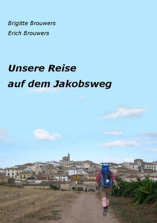 Unsere Reise auf dem Jakobsweg Travelogues