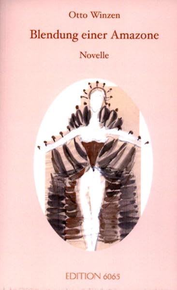 Mosaik / Blendung einer Amazone: Werke / Novelle (Mosaik: Werke) Contemporary literature