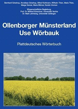Ollenborger Münsterland - Use Wörbauk: Plattdeutsches Wörterbuch - Grieshop, Bernhard book