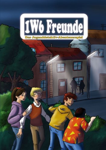 1W6 Freunde: Das Jugenddetektive-Abenteuerspiel Non-fiction