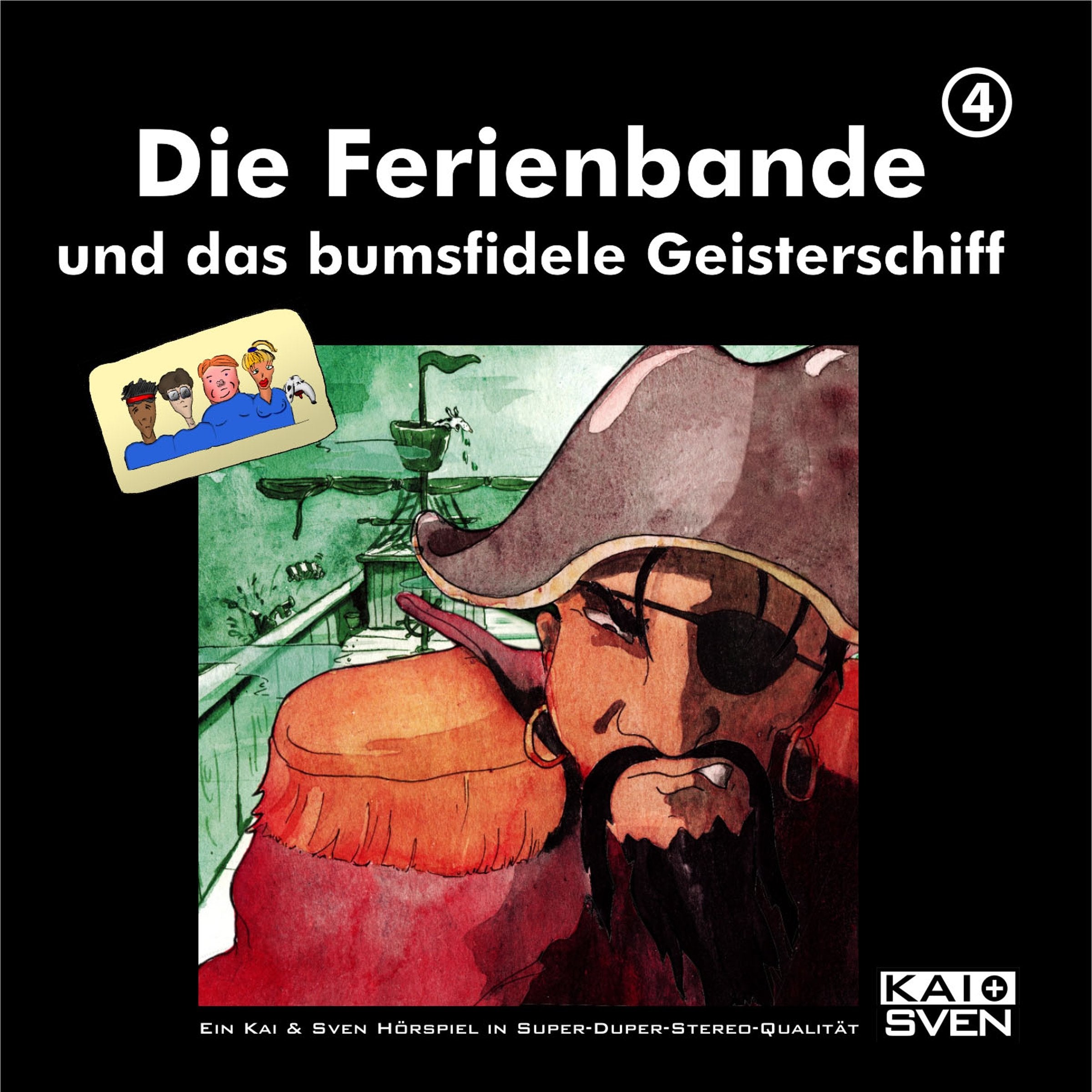 Die Ferienbande und das bumsfidele Geisterschiff Radio Plays
