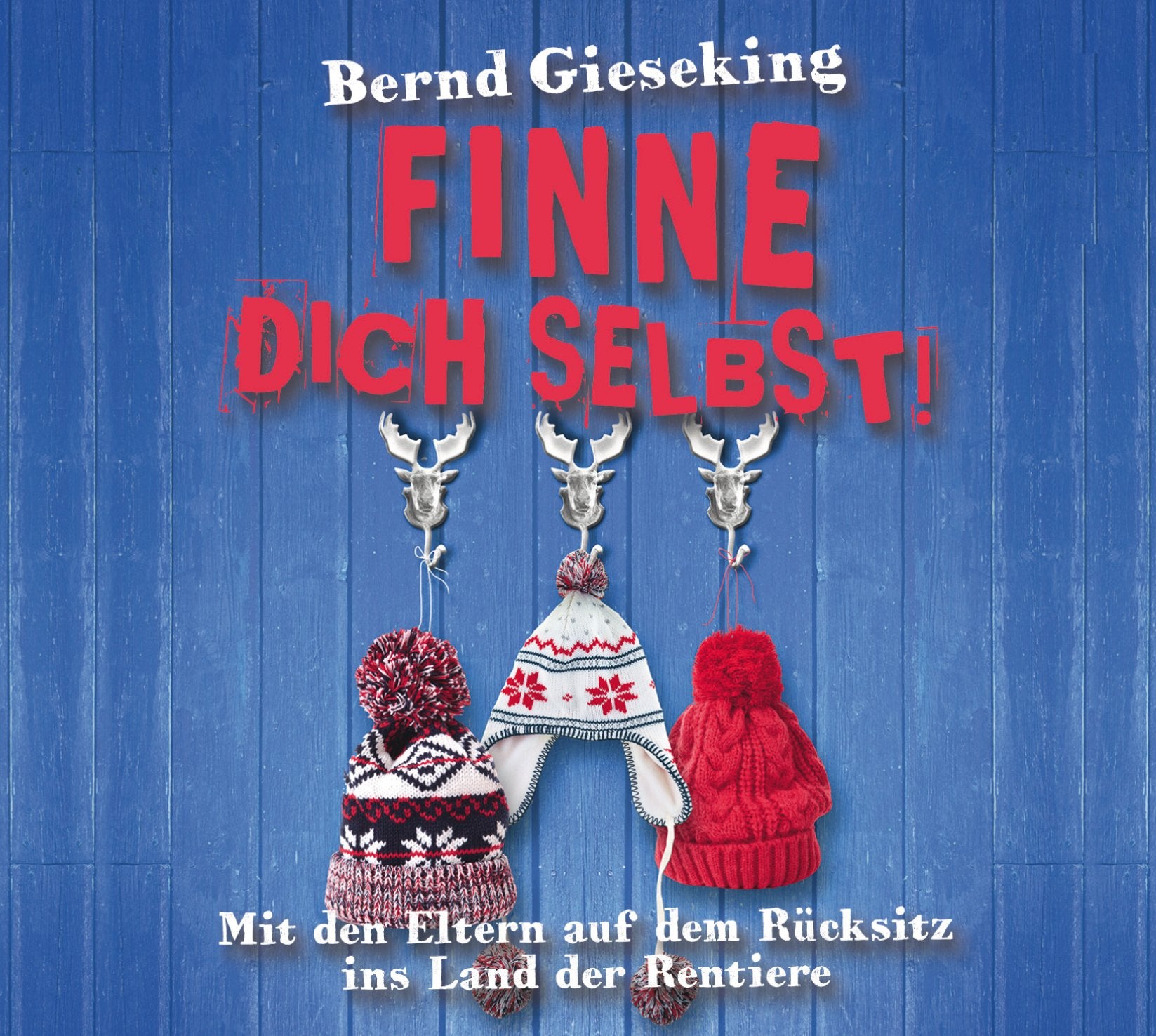 Finne dich selbst!: Mit den Eltern auf dem Rücksitz ins Land der Rentiere Leisure, Home & Garden