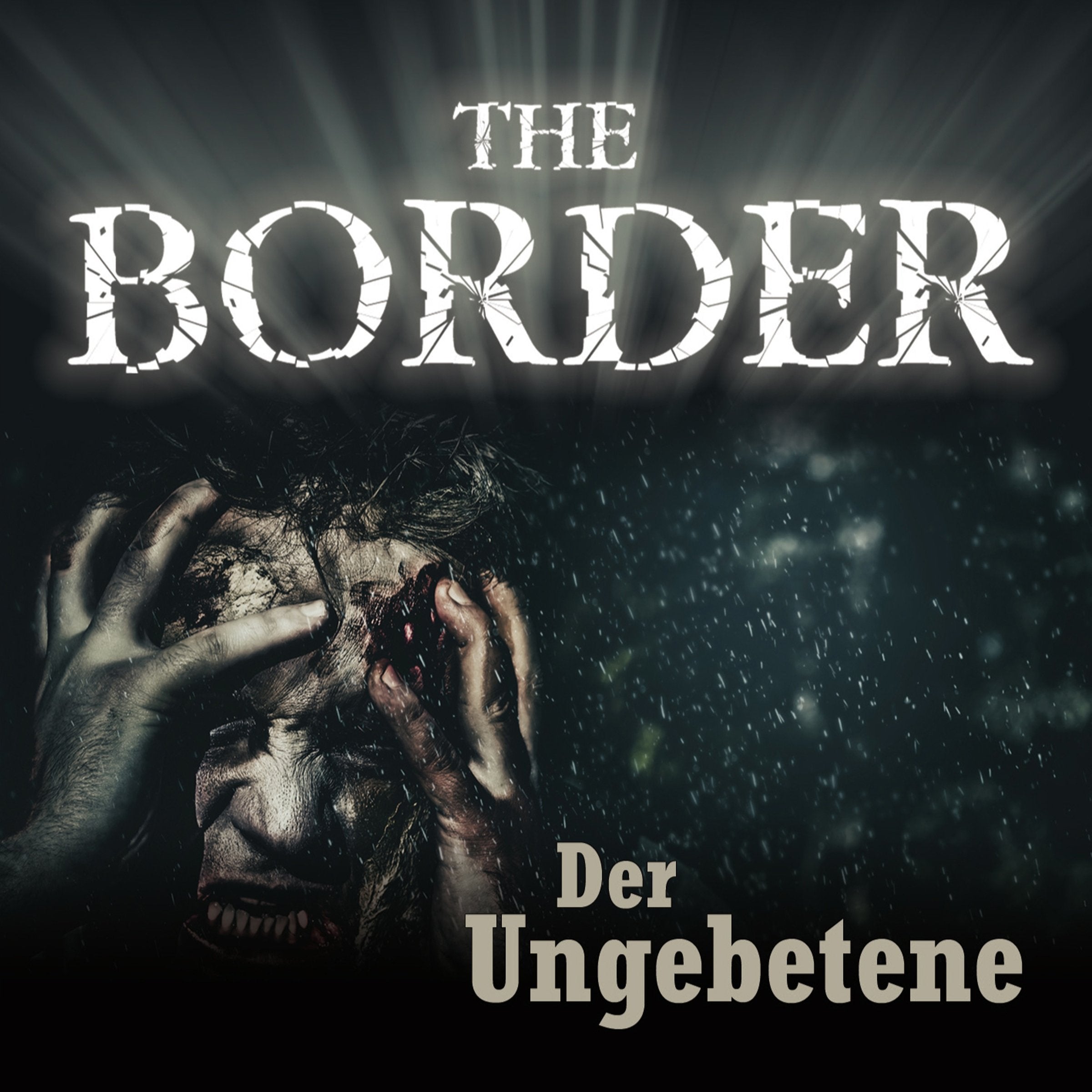 The Border Teil 3-der Ungebetene Music