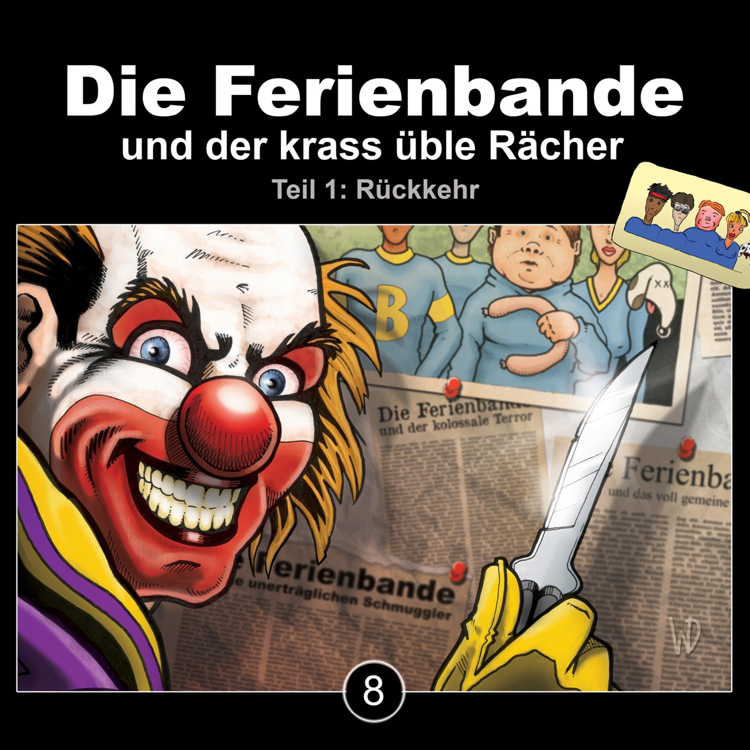 Die Ferienbande und der Krass Üble Rächer Folge 8 Children & Young People