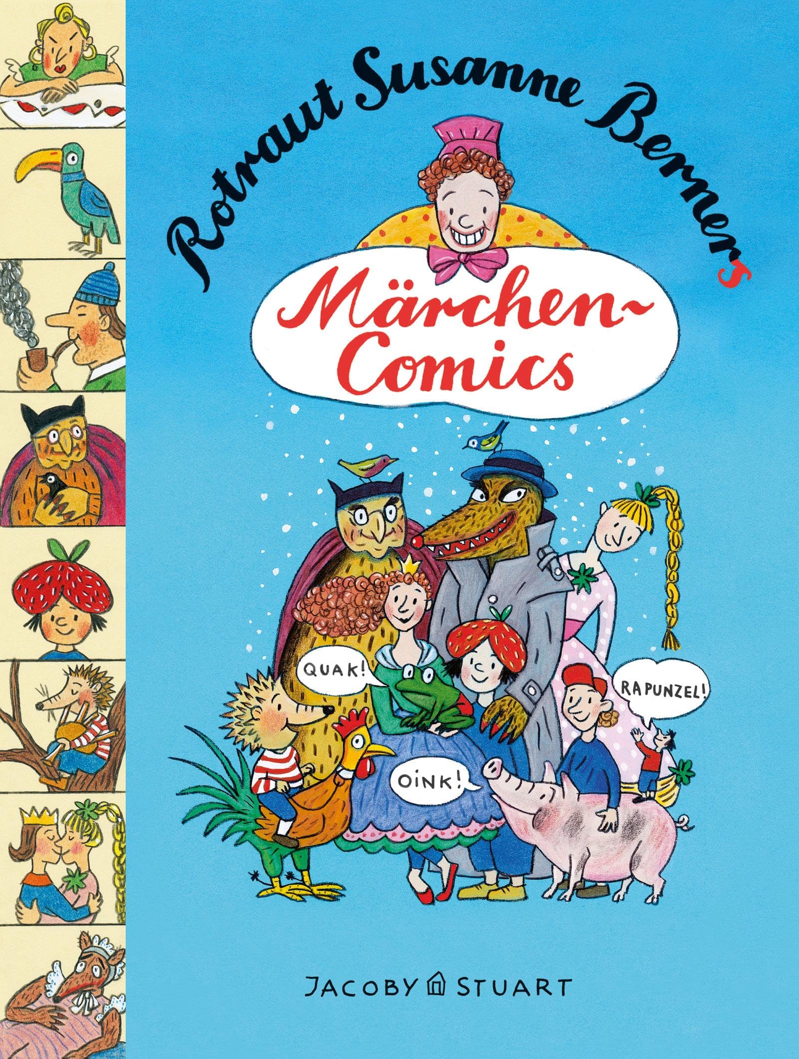 Rotraut Susanne Berners Märchencomics Fairy Tales & Legends