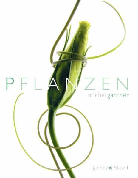 Pflanzen: Kunstwerke der Natur Photography