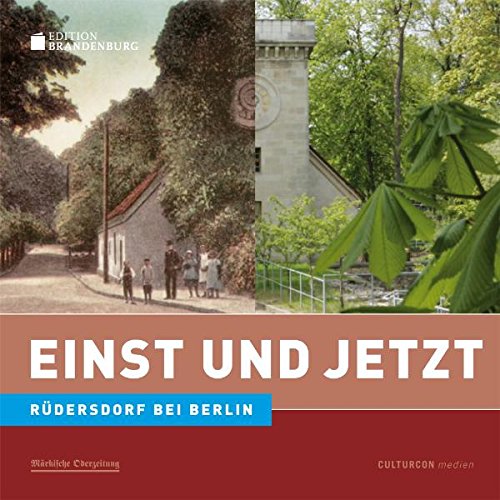 Edition Brandenburg 03. Einst und Jetzt. Rüdersdorf book