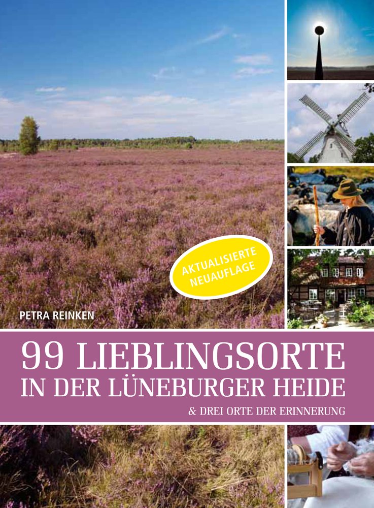 99 Lieblingsorte in der Lüneburger Heide Leisure, Home & Garden