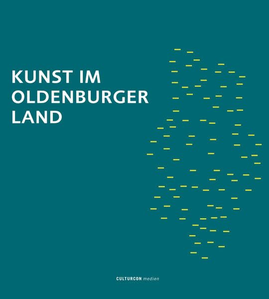 Kunst im Oldenburger Land book