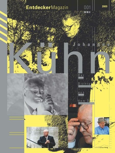 Johannes Kühn: Der Dichter aus dem Dorf (Das EntdeckerMagazin) Contemporary literature