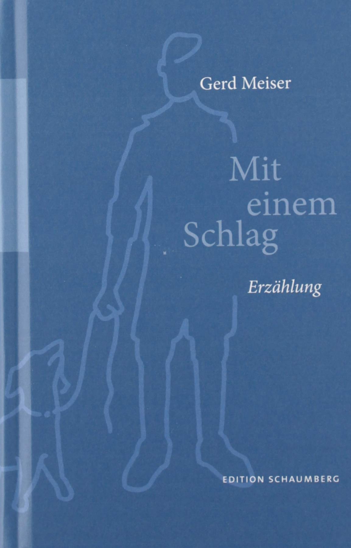 Mit einem Schlag Contemporary literature Books