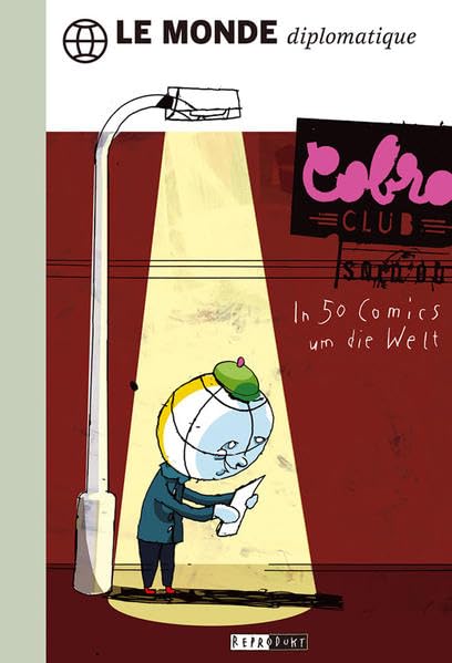 Le Monde diplomatique: In 50 Comics um die Welt Manga