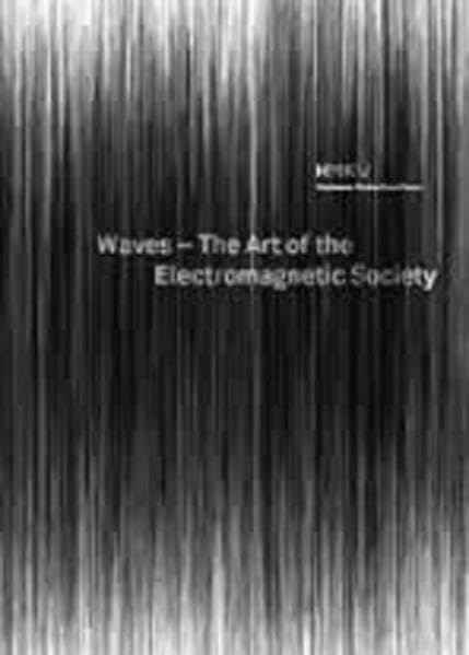 Waves - The Art of the Electromagnetic Society Film, Art & Culture