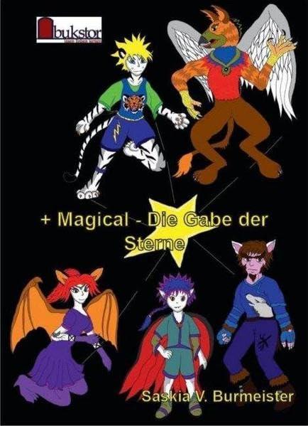 +Magical - Die Gabe der Sterne Historical Fiction
