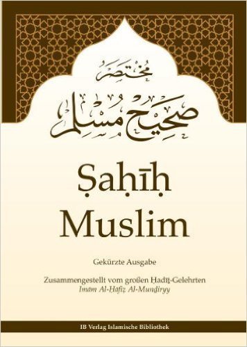 Sahih Muslim - Band 2 von 2 Imam Muslim Ibn Al-Haggag; Imam Al-Hafiz Al-Mundiryy und . Books