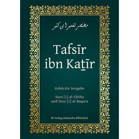 Tafsir ibn Katir, Sure Al-Fatiha und Al-Baqara Religion & Esotericism