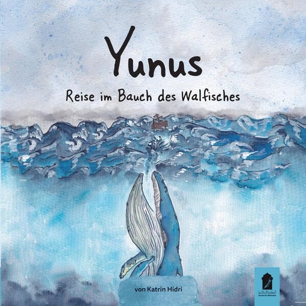 Yunus Reise im Bauch des Walfisches (Prophetengeschichten für Kinder) Religion & Esotericism
