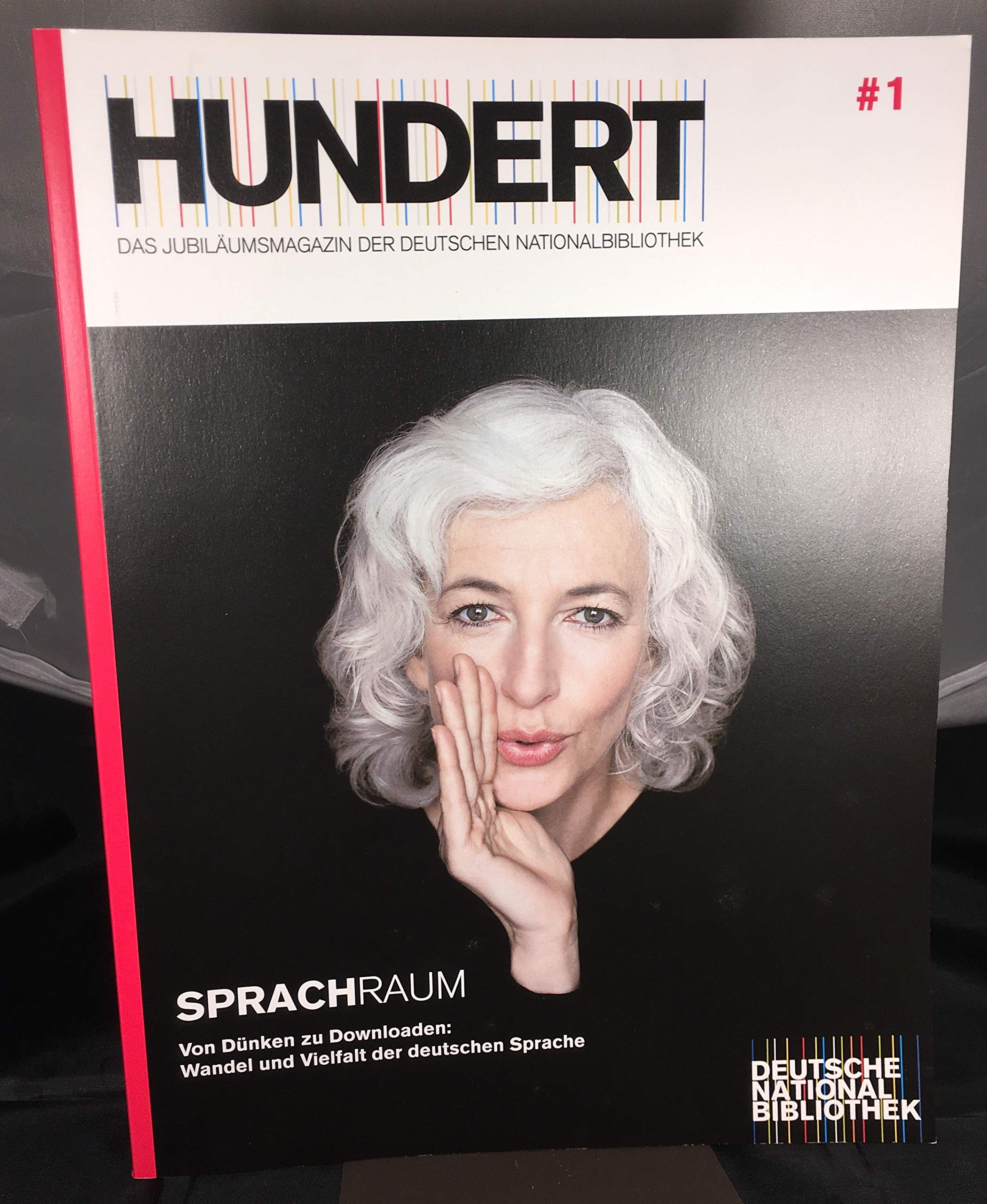 Hundert: das Jubiläumsmagazin der Deutschen Nationalbibliothek Law