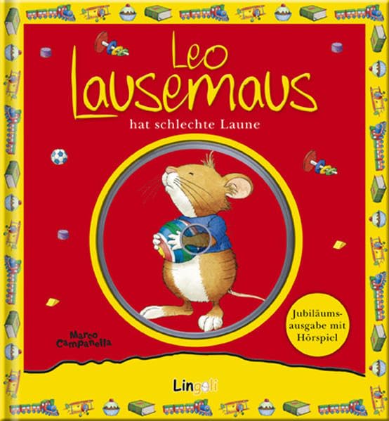 Leo Lausemaus hat schlechte Laune (mit CD): Jubiläumsedition mit Hörspiel (Lingoli) Children's books