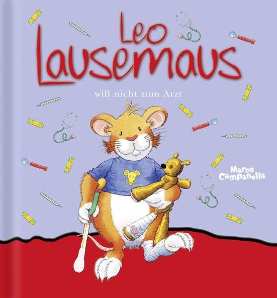 Leo Lausemaus will nicht zum Arzt Children's books