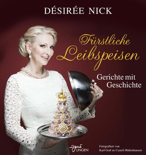 Fürstliche Leibspeisen: Gerichte mit Geschichte (Signé Lingen) Leisure, Home & Garden