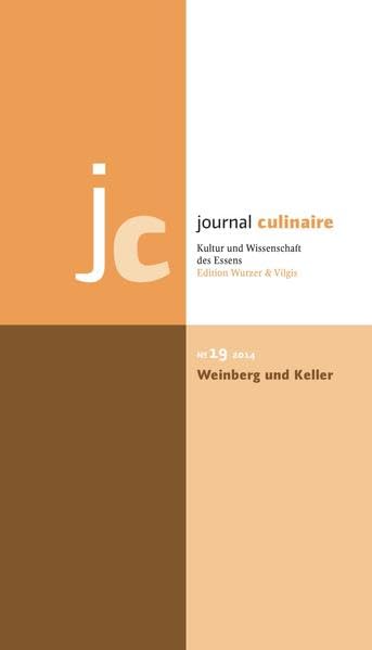 journal culinaire. Kultur und Wissenschaft des Essens Social Sciences