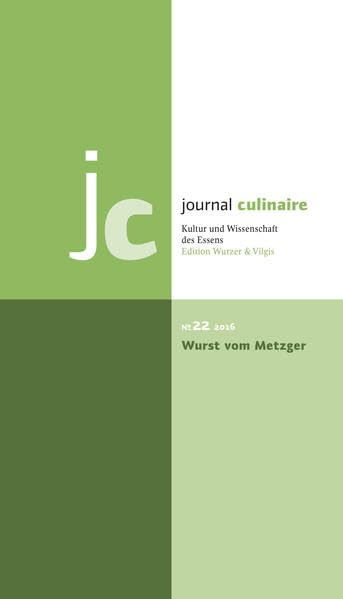 journal culinaire. Kultur und Wissenschaft des Essens Social Sciences