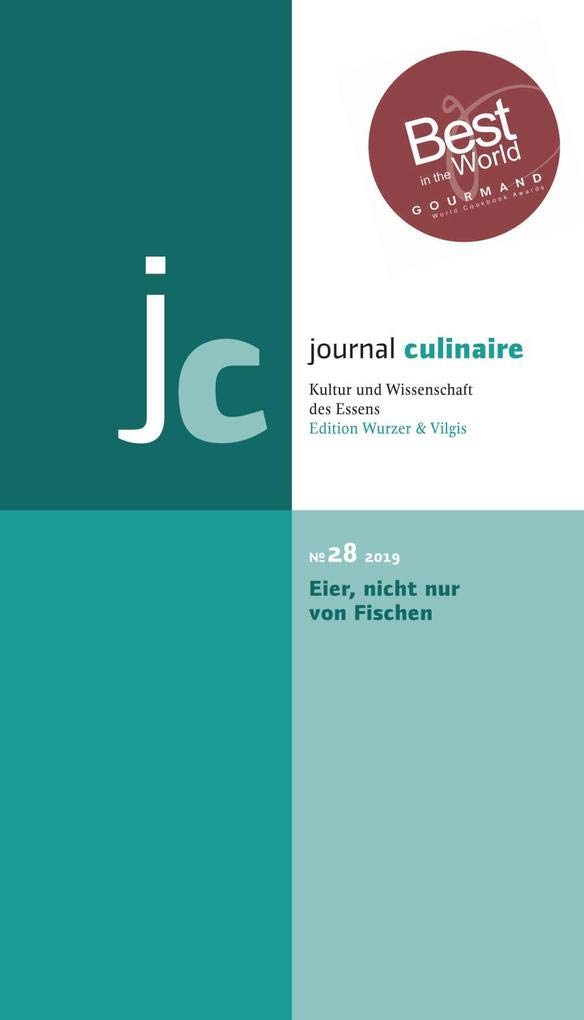 journal culinaire. Kultur und Wissenschaft des Essens Social Sciences