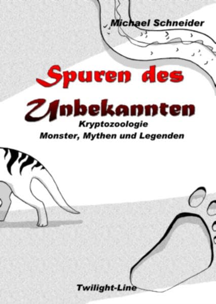 Spuren des Unbekannten - Reloaded: Kryptozoologie: Monster, Mythen und Legenden Contemporary literature
