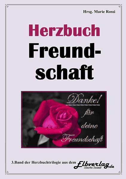 Herzbuch Freundschaft: aus der Reihe HERZBÜCHER Contemporary literature