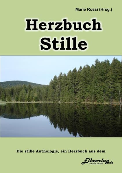 STILLE: ein Herzbuch Contemporary literature Books