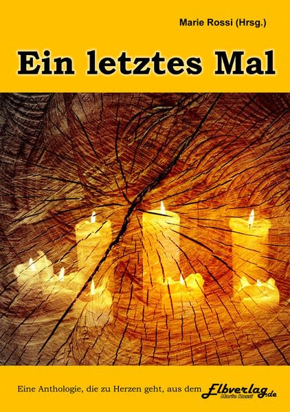 Ein letztes Mal Contemporary literature