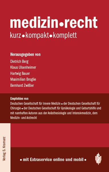 medizin.recht: kurz.kompakt.komplett Medicine