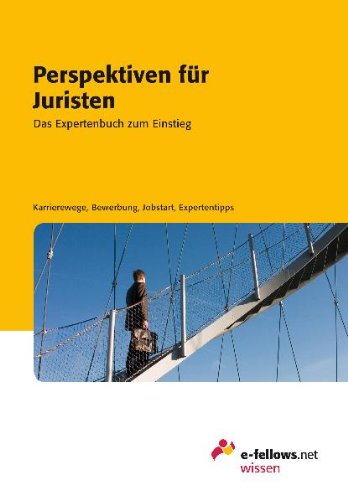 Perspektiven für Juristen 2010 Business, Finance & Career