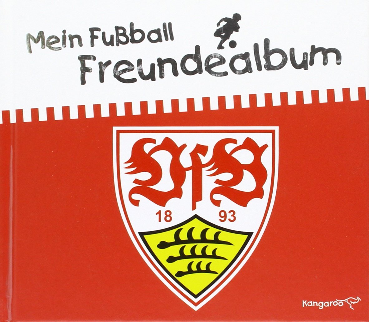 Mein Fußball Freundealbum - VfB Stuttgart 2014/2015 Non-fiction