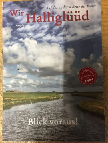 Wir Halliglüüd. Blick voraus! Ausgabe 2015 Books