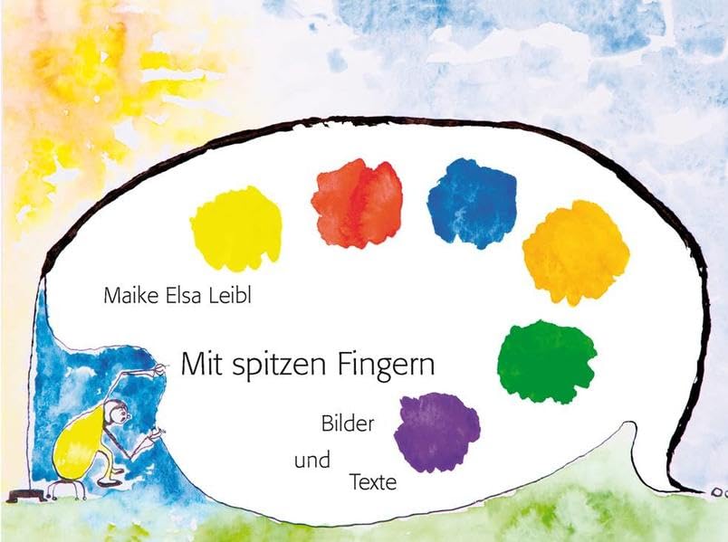 Mit spitzen Fingern: Bilder und Texte Poetry