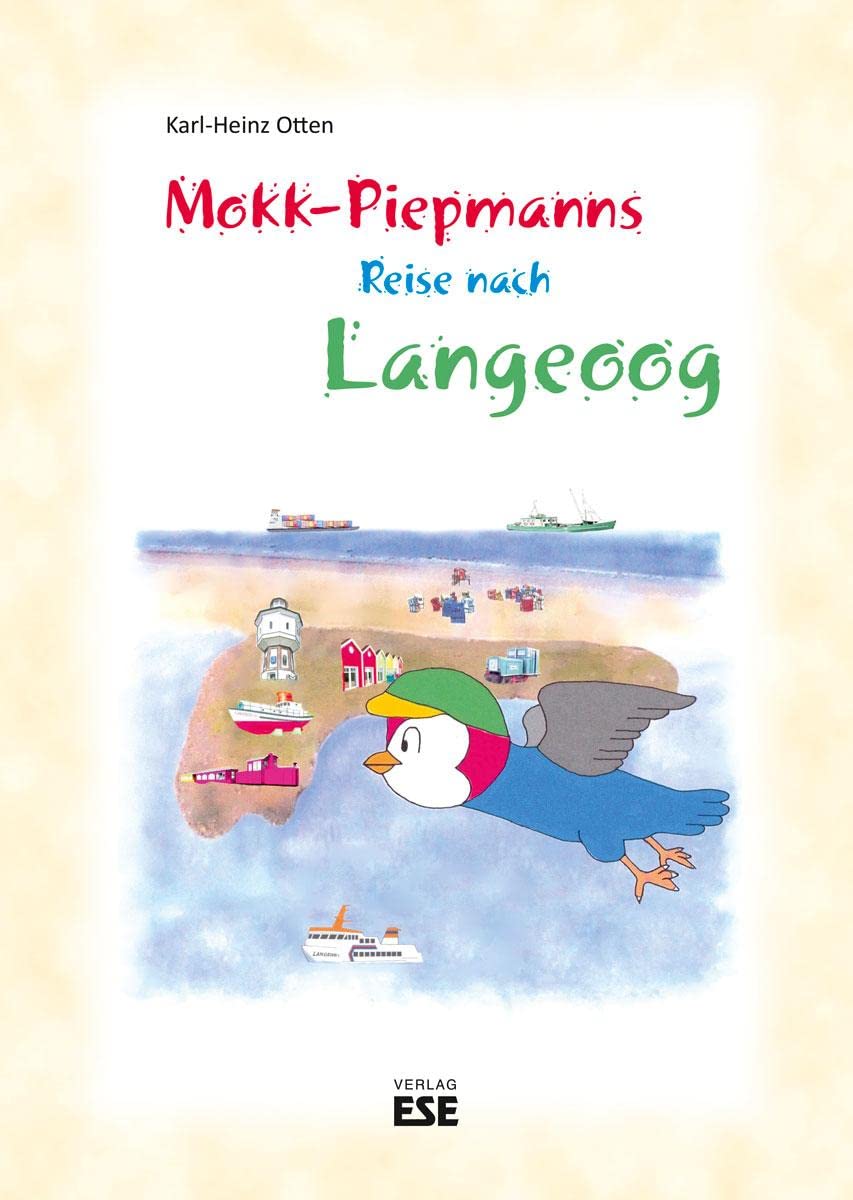 Mokk-Piepmanns Reise nach Langeoog Non-fiction