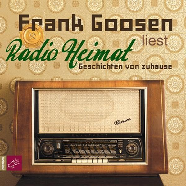 Radio Heimat: Geschichten von zuhause Contemporary literature