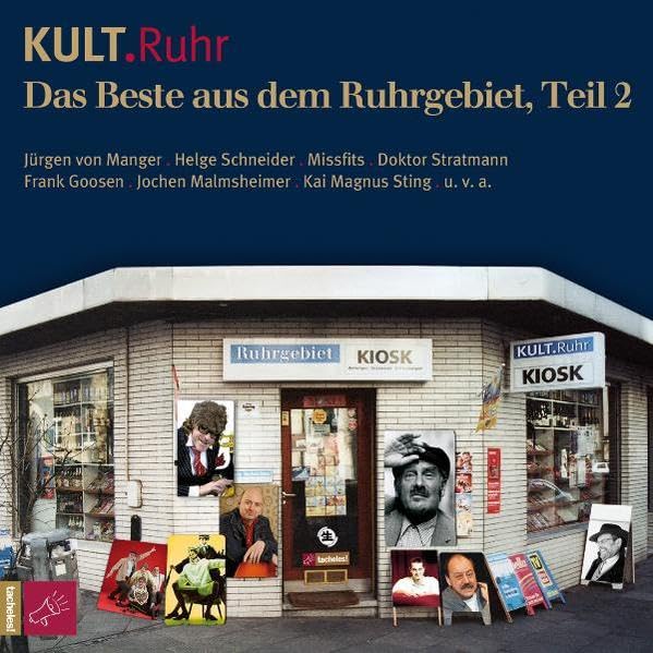 Kult.Ruhr: Das Beste aus dem Ruhrgebiet, Teil 2 Contemporary literature