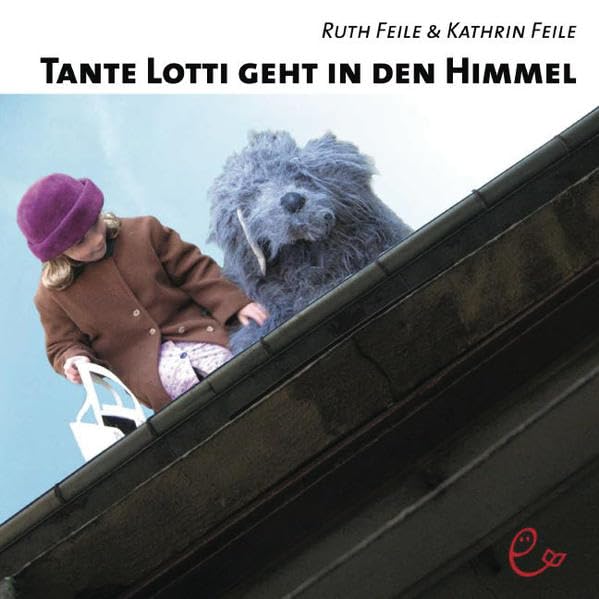 Tante Lotti geht in den Himmel Death & Mourning