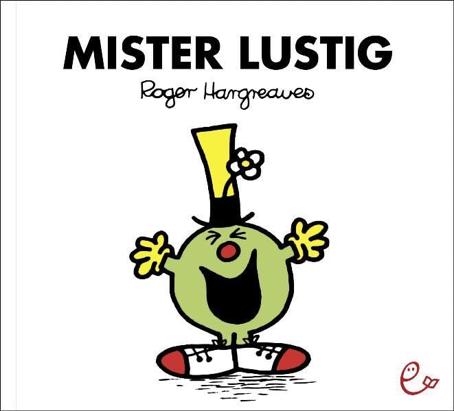 Mister Lustig (Mr. Men und Little Miss) Contemporary literature