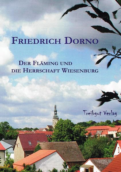 Der Fläming und die Herschaft Wiesenburg Politics & History